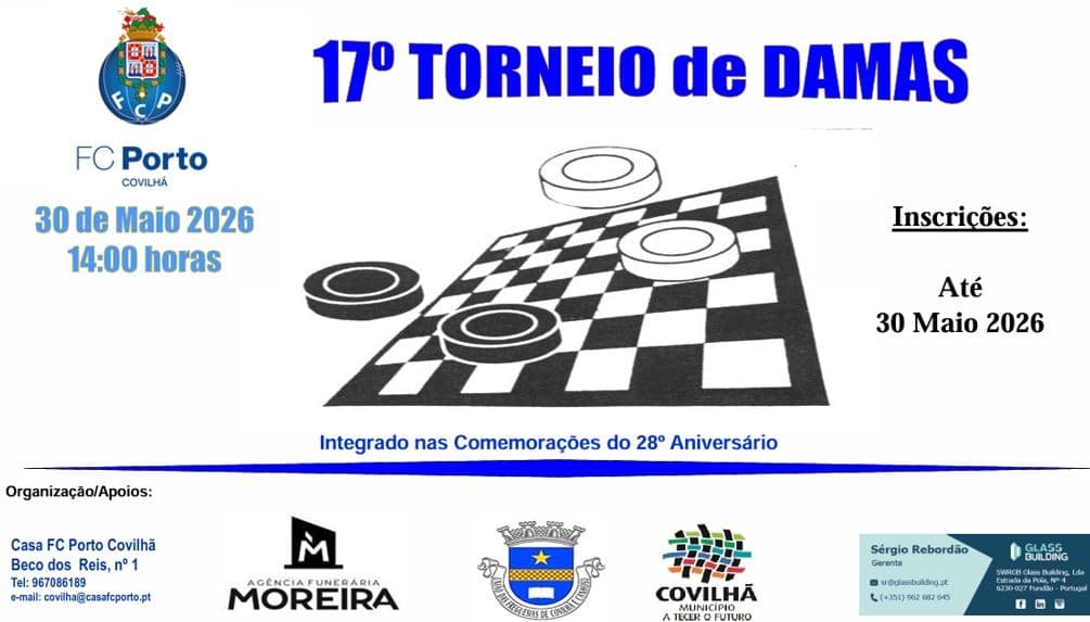 Casa FC Porto – Covilhã organiza o 17.º Torneio de Damas